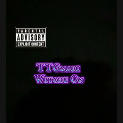 Witchu On