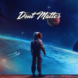Don't Matter