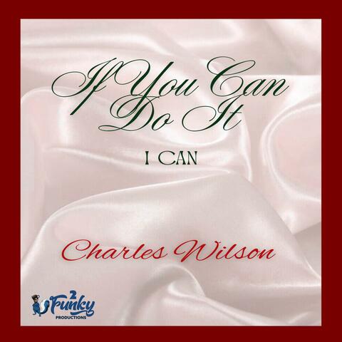 If You Can Do It (I Can)