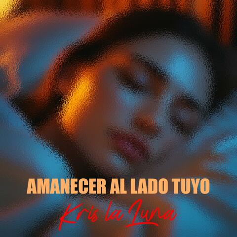 Amanecer al lado tuyo