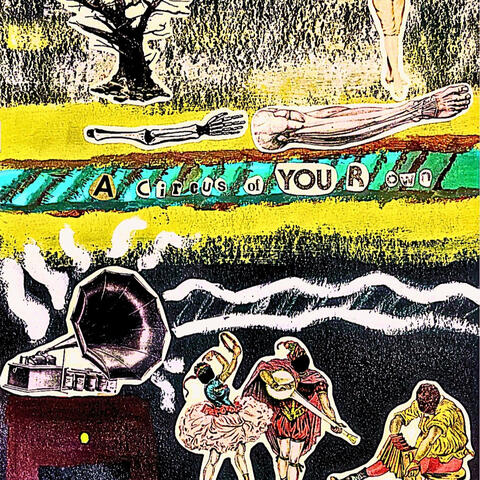 Circus of Your Own