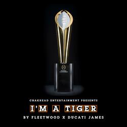 I'm A Tiger (Clemson Anthem)