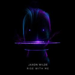Rise With Me