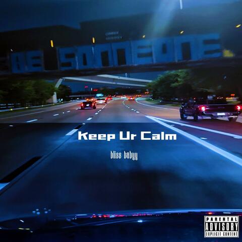 Keep Ur Calm