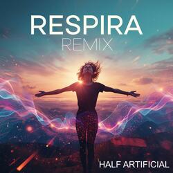 Respira (Special Version)