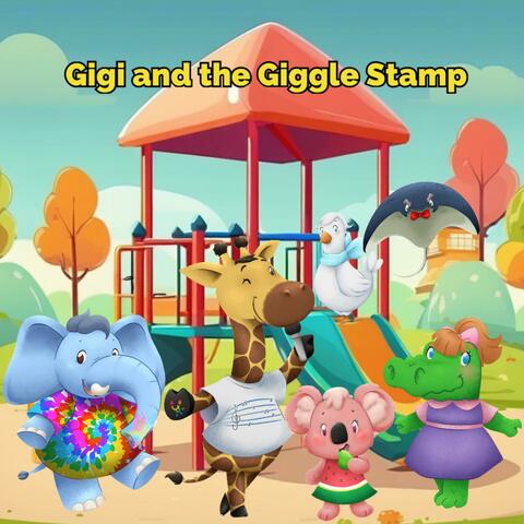 Gigi and the Giggle Stamp