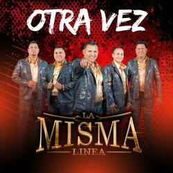 Otra Vez