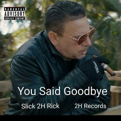 You Said Goodbye (feat. Jaclyn Tomasello)