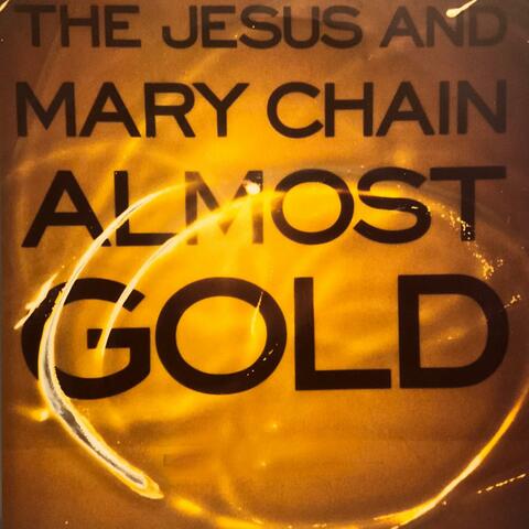 Almost Gold