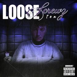 Loose Screwz