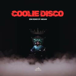 Coolie Disco (EDM Mix)