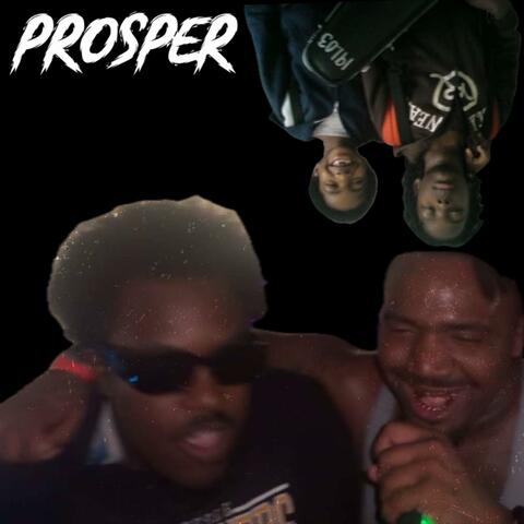Prosper (feat. Sosa Black)