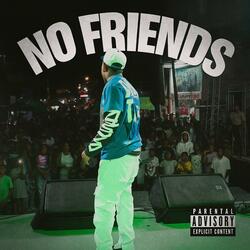 No Friends