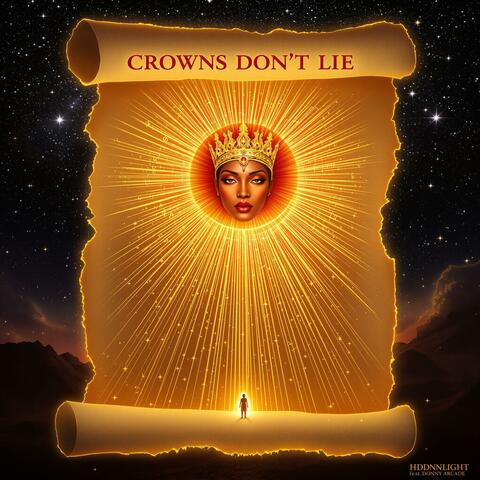 CROWNS DONT LIE