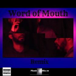 Word of Mouth (Remix)