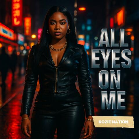 All Eyes On Me