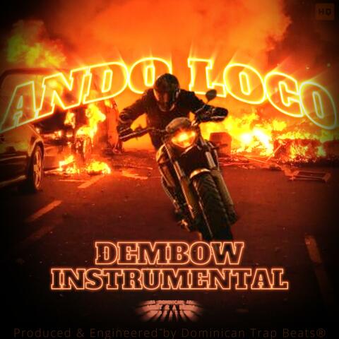 Ando Loco (Dembow Instrumental)