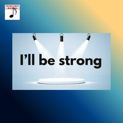 I'll be strong (feat. Mimisoul)