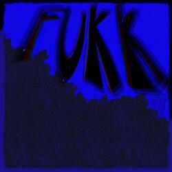 FUKK
