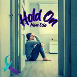 Hold On