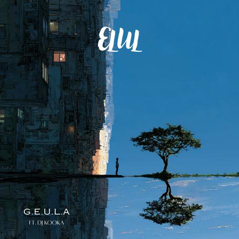 Elul (feat. DJ Kooka)