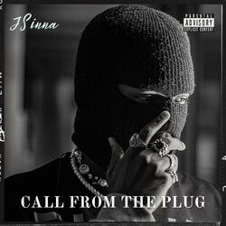 Call From The Plug