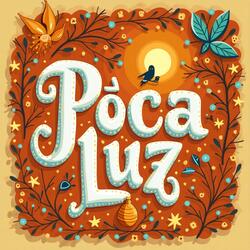 Poca Luz