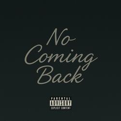 No Coming Back