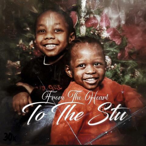 From The Heart To The Stu (Reborn)