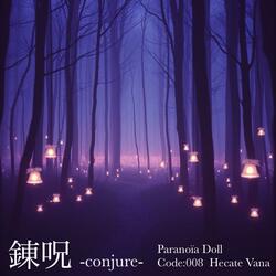 錬呪-Conjure-