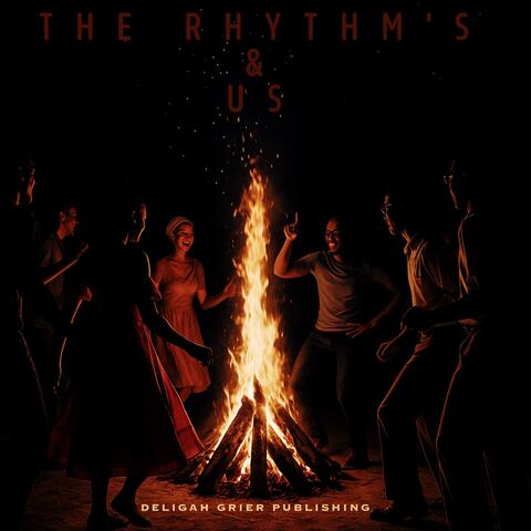 The Rhythm's & Us