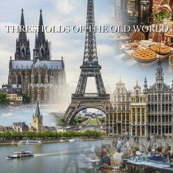 Thresholds Of The Old World