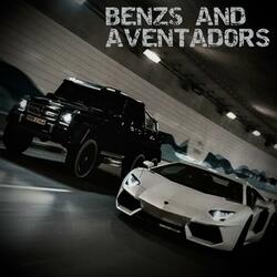 benz's and aventadors