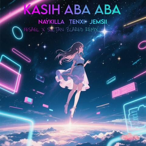 Kasih Aba Aba (Fesael x Sultan Zcared Remix)
