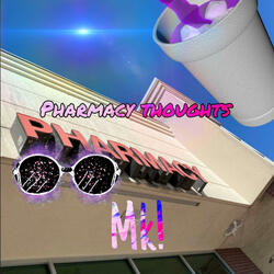 Pharmacy Thoughts