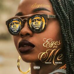 Eyes On Me No Cussing (feat. Drita)