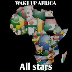 Wake Up Africa