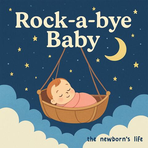 ROCK A BYE BABY LULLABY