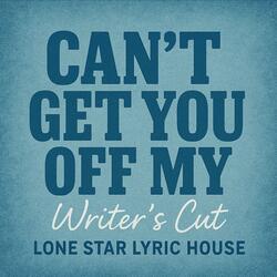 Can't get you of my mind (writer's cut)