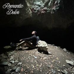 Romantic Dolor