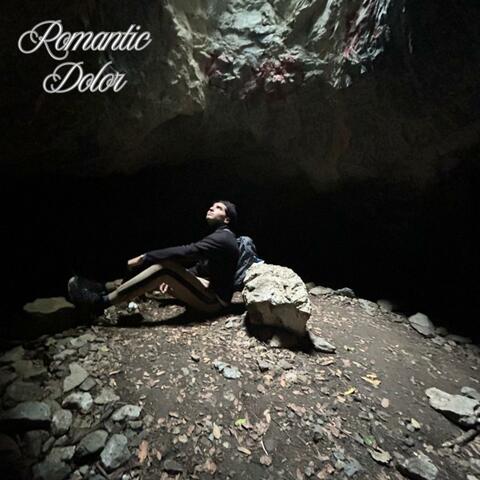 Romantic Dolor