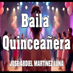 Baila Quinceañera