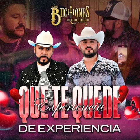 Que Te Quede De Experiencia