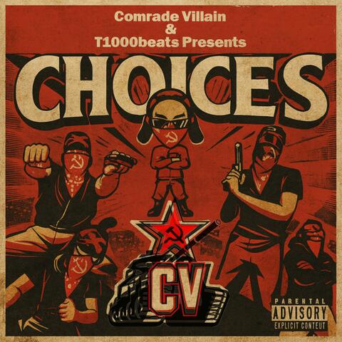 CHOICES (feat. T1000 Beats)