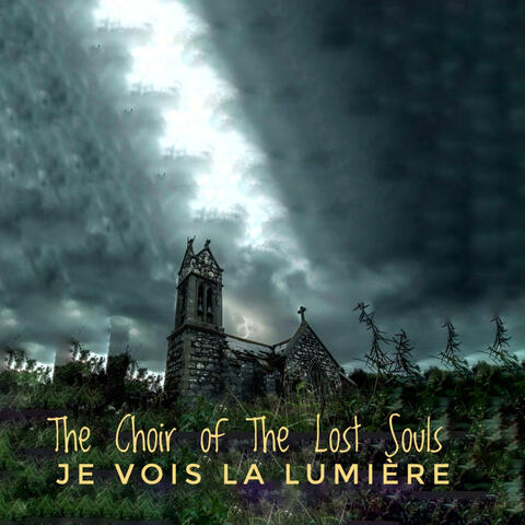 Je Vois La Lumiere (I See The Light)