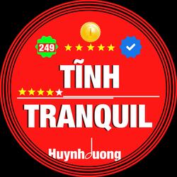 TĨNH - TRANQUIL