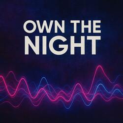 Own The Night (Progressive House 2025)