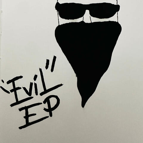 "Evil" EP