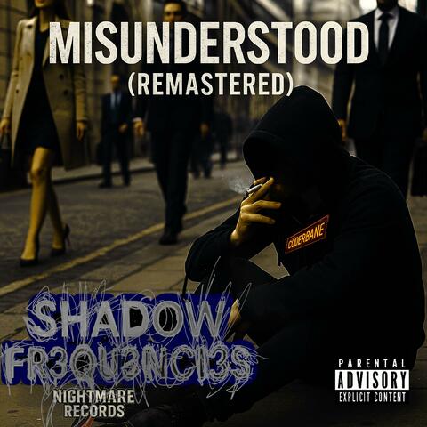 Misunderstood (remastered)