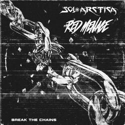 Break The Chains (feat. Sol Arctica)